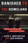 Image for Banished to the homeland: Dominican deportees and their stories of exile