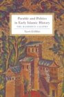 Image for Parable and politics in early Islamic history: the Rashidun caliphs