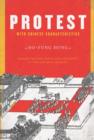 Image for Protest with Chinese characteristics: demonstrations, riots, and petitions in the Mid-Qing Dynasty