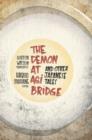 Image for The demon at Agi Bridge and other Japanese tales