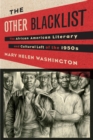 Image for The Other Blacklist: the African American Literary and Cultural Left of the 1950s