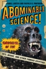 Image for Abominable science!: origins of the yeti, Nessie, and other famous cryptids