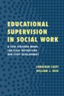 Image for Educational Supervision in Social Work: A Task-Centered Model for Field Instruction and Staff Development