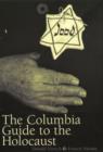 Image for The Columbia guide to the Holocaust