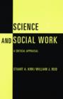 Image for Science and social work: a critical appraisal