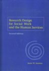 Image for Research design for social work and the human services