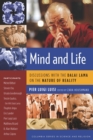 Image for Mind and life: discussions with the Dalai Lama on the nature of reality