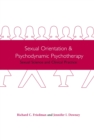 Image for Sexual orientation and psychoanalysis: sexual science and clinical practice