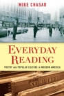 Image for Everyday reading: poetry and popular culture in modern America
