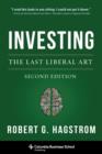 Image for Investing: the last liberal art