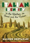 Image for Italian identity in the kitchen, or, Food and the nation