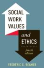 Image for Social work values and ethics