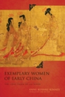 Image for Exemplary women of early China: the Lienu zhuan of Liu Xiang