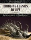 Image for Bringing fossils to life: an introduction to paleobiology