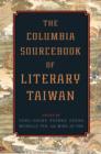 Image for The Columbia sourcebook of literary Taiwan