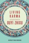 Image for Living karma: the religious practices of Ouyi Zhixu
