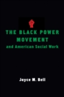 Image for The Black power movement and American social work