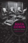 Image for Maya Deren: incomplete control