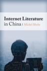 Image for Internet literature in China