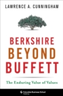 Image for Berkshire beyond Buffett: the enduring value of values