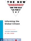 Image for Informing the Global Citizen: A Selection from The New Censorship: Inside the Global Battle for Media Freedom