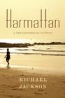 Image for Harmattan - A Philosophical Fiction