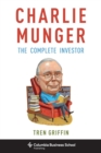 Image for Charlie Munger: the complete investor