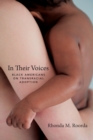 Image for In Their Voices: Black Americans on Transracial Adoption