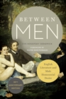 Image for Between men: English literature and male homosocial desire