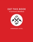 Image for Eat This Book: A Carnivore&#39;s Manifesto