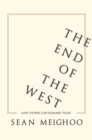Image for End of the West and Other Cautionary Tales