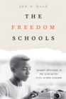 Image for The freedom schools: student activists in the Mississippi civil rights movement