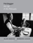 Image for Heidegger - His Life and His Philosophy