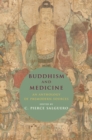 Image for Buddhism and healing: an anthology