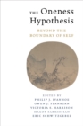 Image for Oneness Hypothesis: Beyond the Boundary of Self