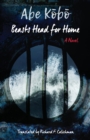 Image for Beasts head for home: a novel