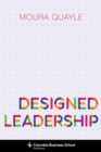 Image for Designed leadership