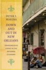 Image for Down and out in New Orleans: notes from the urban underbelly