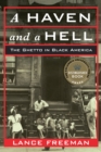 Image for A haven and a hell: the ghetto in black America