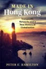 Image for Made in Hong Kong: Transpacific Networks and a New History of Globalization