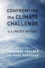Image for Confronting the climate challenge: U.S. policy options