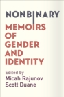 Image for Nonbinary: memoirs of gender and identity