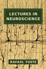 Image for Lectures in neuroscience