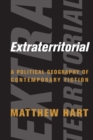 Image for Extraterritorial: A Political Geography of Contemporary Fiction