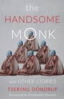 Image for The handsome monk and other stories