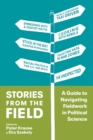 Image for Stories from the field: an unorthodox guide to fieldwork