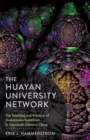 Image for The Huayan University Network: The Teaching and Practice of Avatamsaka Buddhism in Twentieth-Century China