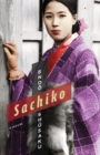 Image for Sachiko: a novel