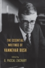 Image for Essential Writings of Vannevar Bush