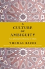 Image for A culture of ambiguity: an alternative history of Islam